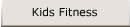 Kids Fitness
